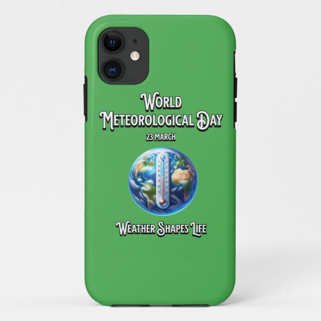Weathr Shapes Life. World Meteorological Day. Case-Mate iPhone Case (Back)