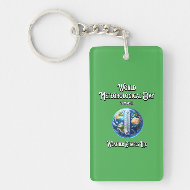 Weathr Shapes Life. World Meteorological Day. Keychain (Front)
