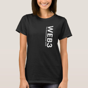 Web3 Crypto Internet3 0 Blockchain Nft Defi Metave T-Shirt