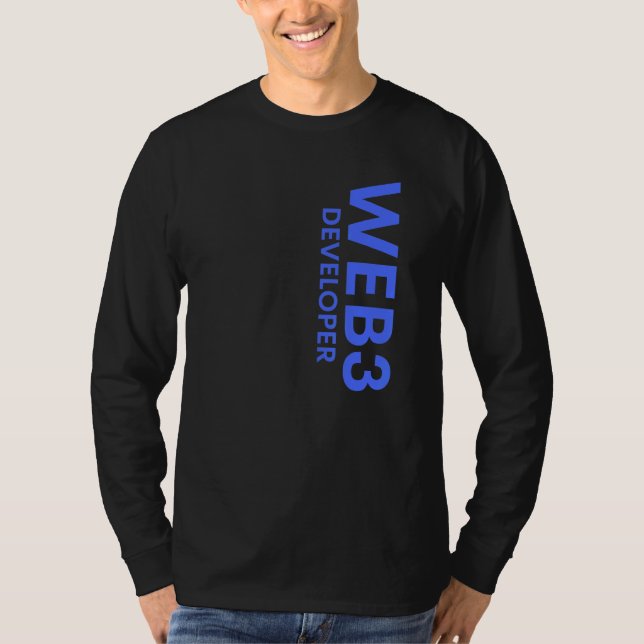 Web3 Developer Decentralized Cryptocurrency Web3 0 T-Shirt (Front)