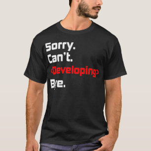 Web Developer Website Programmer Coder Computer De T-Shirt