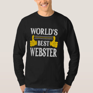 Webster Surname Team Family Last Name World's Best T-Shirt