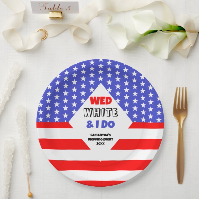Wed, White & I Do Patriotic Wedding Event Paper Plate (Wedding)