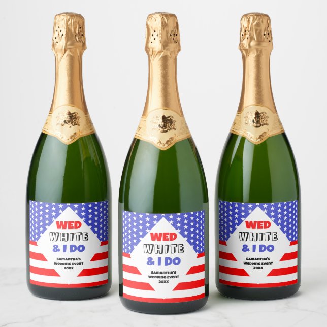 Wed, White & I Do Patriotic Wedding Event Sparkling Wine Label (Bottles)