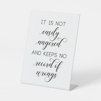 Wedding '1 Corinthians 13' Not Easily Angered Pedestal Sign