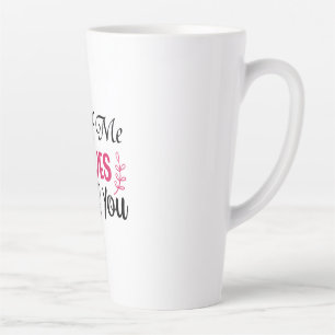 Wedding All Of Me Loves All Of You Latte Mug