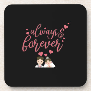 Wedding Always And Forever Coaster