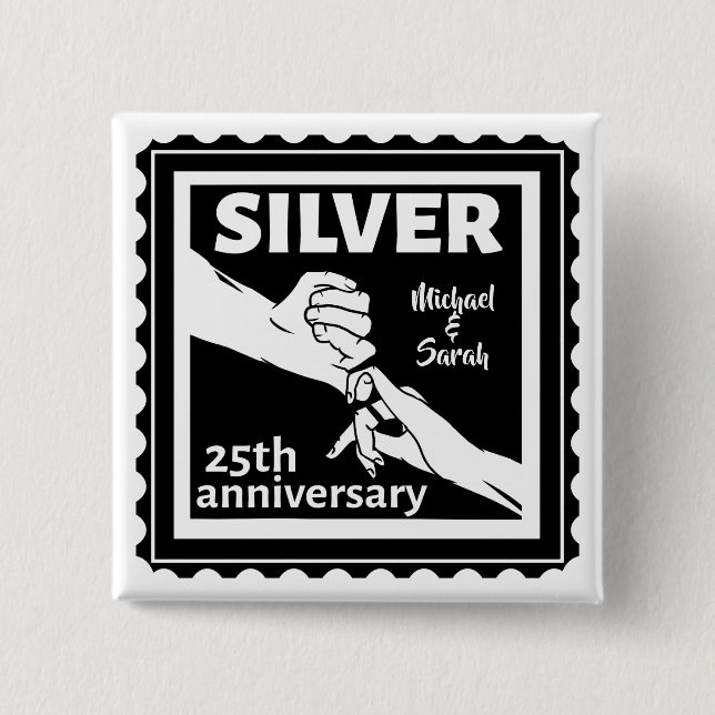Wedding anniversary 25 years silver 2 inch square button (Front)