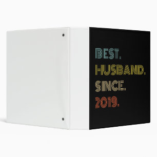 Wedding Anniversary Best Husband Since 2019 Binder