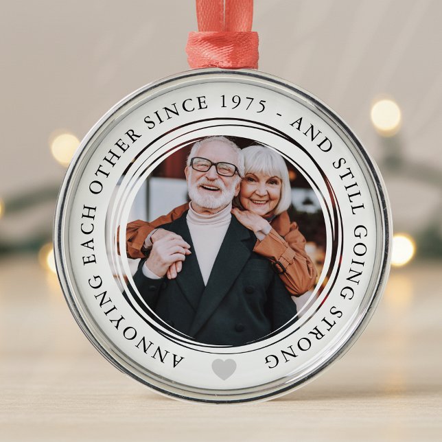 Wedding Anniversary Photo Funny Going Strong  Metal Ornament (Creator Uploaded)