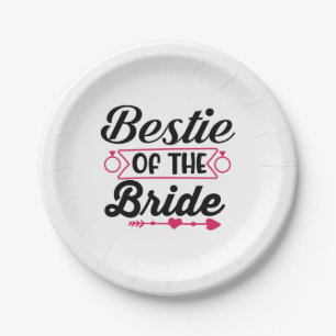 Wedding Bestie Of The Bride Paper Plate