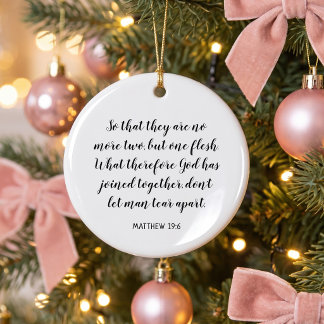 Wedding Bible Verse Matthew 19:6 Photo Ceramic Ornament
