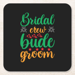 Wedding Bridal Crew Groom Square Paper Coaster