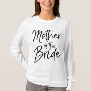 Wedding Bridal Party Gifts for Mom Cute Mother of T-Shirt