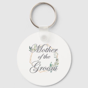 Wedding Bridal Shower Bride Mom Mother Of The Groo Keychain