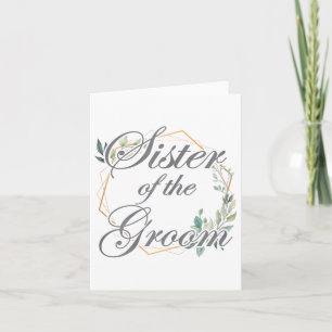 Wedding Bridal Shower Bride Sister Of The Groom _1 Card