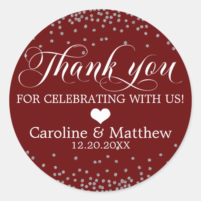 Wedding Burgundy Sprinkle Sparkle Silver THANK YOU Classic Round Sticker (Front)