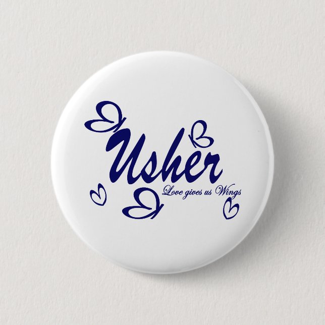 Wedding Butterfly/ Usher 2 Inch Round Button (Front)