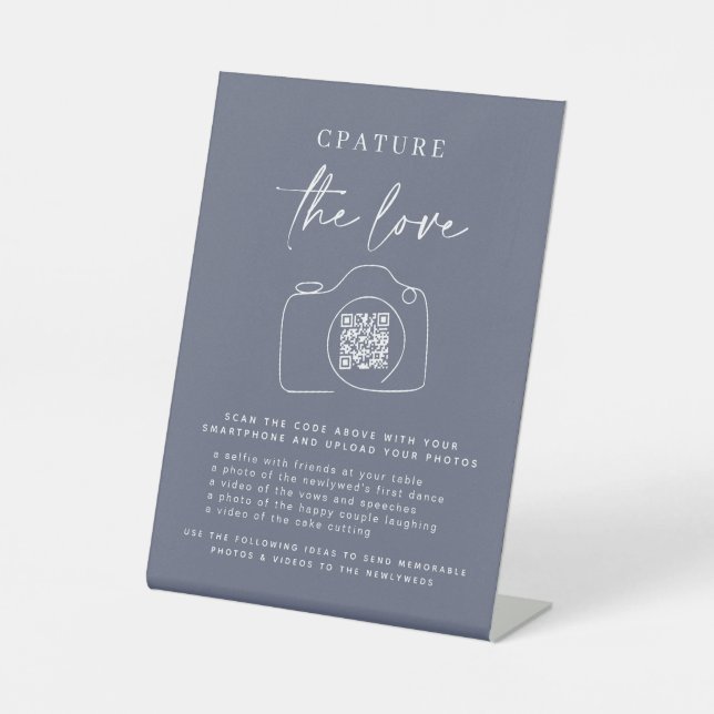Wedding Capture The Love | Photo Sharing QR Code  Pedestal Sign (Front)
