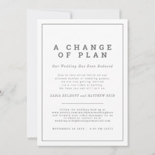 Wedding change of plan uninvite now streaming save the date