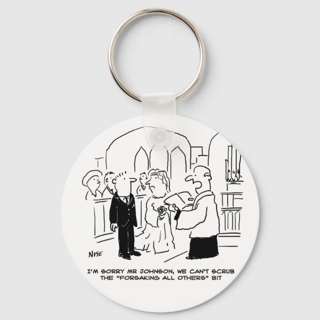 Wedding Church Service Vicar Can't Scrub Vows Keychain (Front)