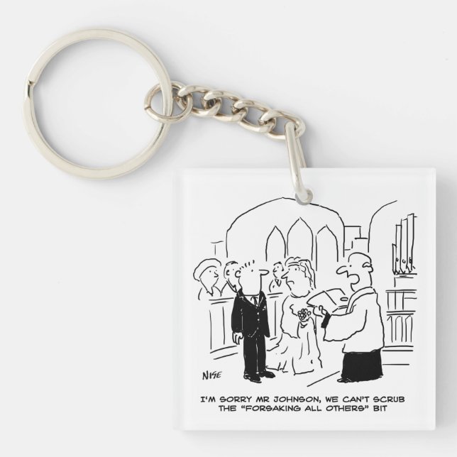Wedding Church Service Vicar Can't Scrub Vows Keychain (Front)
