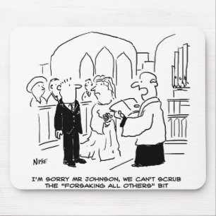 Wedding Church Service Vicar Can't Scrub Vows Mouse Pad