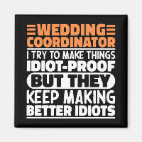 Wedding Coordinator I Try To Make Things Funny