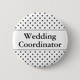 Wedding coordinator pinback button for weddings