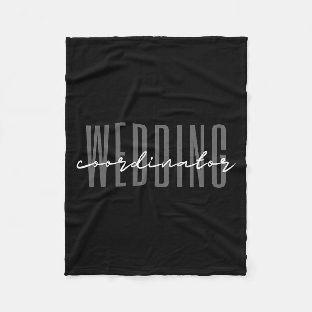 Wedding Coordinator Wedding Planner Funny Event Fleece Blanket (Front)