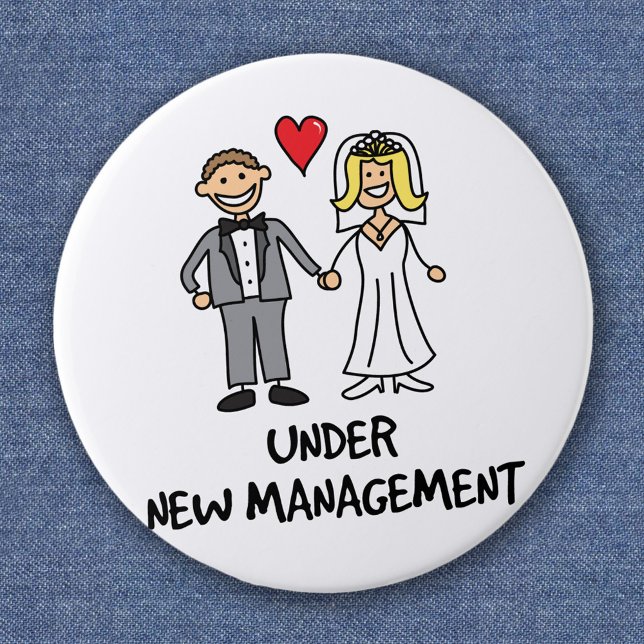 Wedding Couple - Under New Management 2 Inch Round Button (Creator Uploaded)