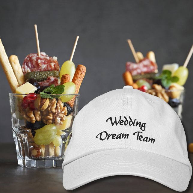 Wedding Dream Team,Bride,Bachelorette Personalized Embroidered Hat (Creator Uploaded)