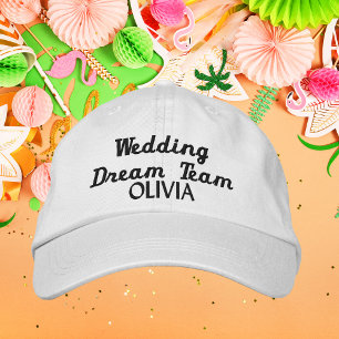 Wedding Dream Team,Bride,Bachelorette Personalized Embroidered Hat