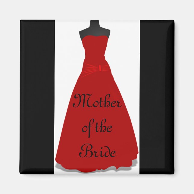 Wedding Dress Mother of the Bride Magnet (Front)