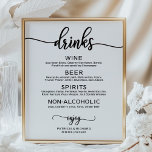 Wedding Drinks Bar Menu Black Calligraphy Poster<br><div class="desc">This stunning calligraphy wedding suite exudes a modern, bold, and timeless design. Our comprehensive collection provides everything you need to create a cohesive and chic atmosphere, including matching menu cards, personalized napkins, striking signs, favours, and much more. Don't hesitate to reach out via chat for personalized assistance or to discover...</div>