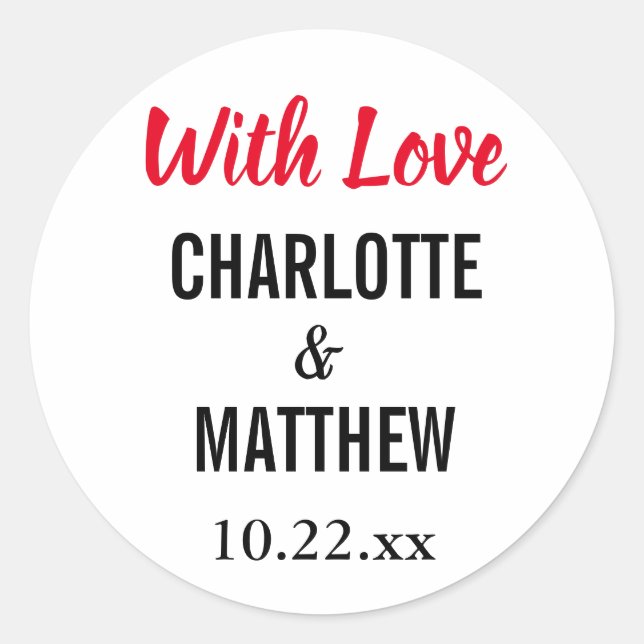 Wedding Elegant Modern Typography With Love Classic Round Sticker (Front)