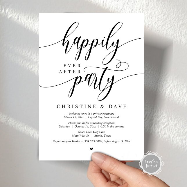 Wedding Elopement, Happily Ever After Party  Invitation (Wedding Elopement, Happily Ever After Party Invitation Card, in Modern calligraphy script themed)