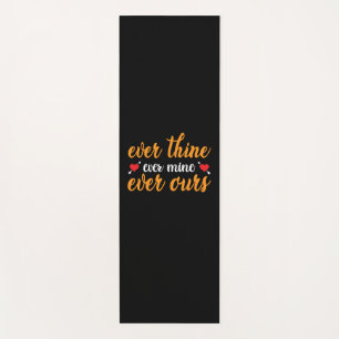 Wedding Ever Thine Ever Mine Ever Ours Yoga Mat