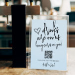 Wedding Funny Tip Your Bardentder QR Code Sign<br><div class="desc">Customize this tip your bartender sign with a QR code that links to a Vemno or Cash App. Perfect for wedding and other events.</div>