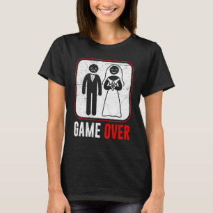 Wedding Game Over Groom Bachelor Party T-Shirt