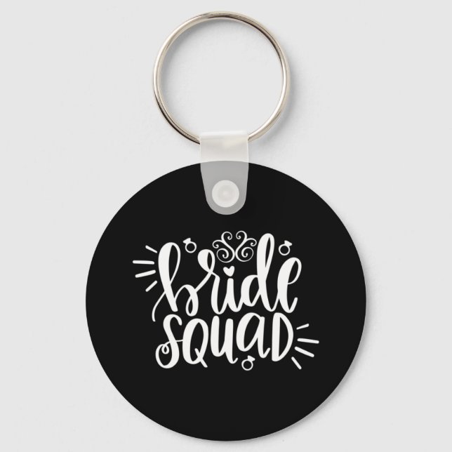 Wedding Gift Bride Squad Keychain (Front)