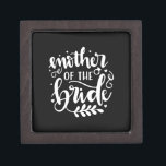 Wedding Gift Mother Of The Bride Gift Box<br><div class="desc">Wedding Gift Mother Of The Bride</div>