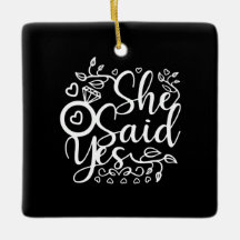 Wedding Gift She Say Yes