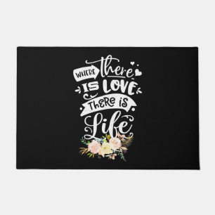 Wedding Gift There Is Love There Is Life Doormat