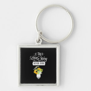 Wedding Gifts A True Love Story Never Ends Keychain