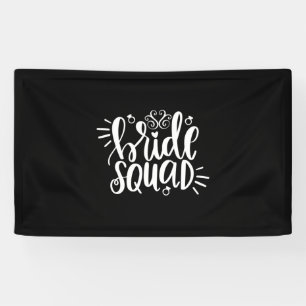 Wedding Gifts Bride Squad Banner