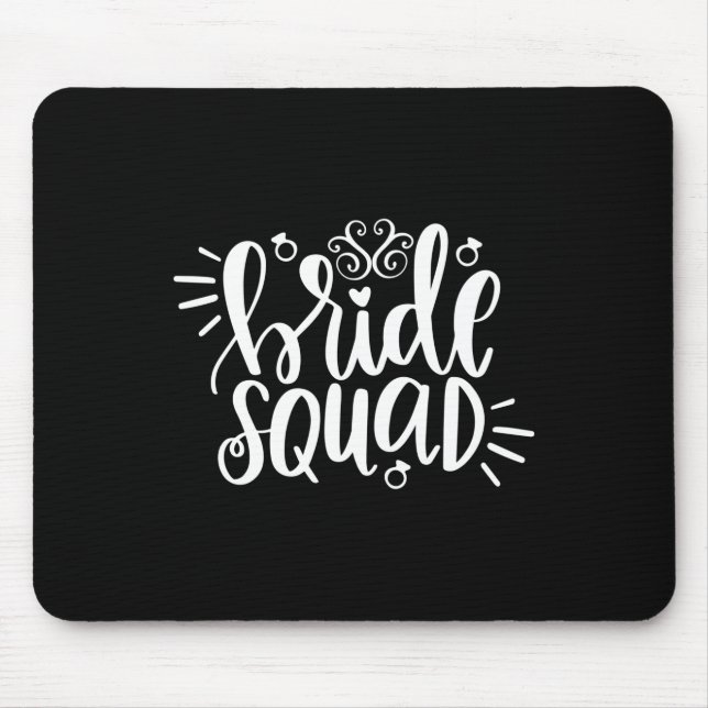 Wedding Gifts | Bride Squad Mouse Pad (Front)