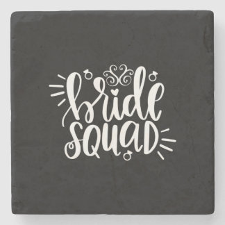 Wedding Gifts | Bride Squad Stone Coaster