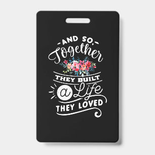 Wedding Gifts Built A Life They Loved Badge
