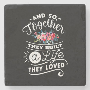 Wedding Gifts   Built A Life They Loved Stone Coaster